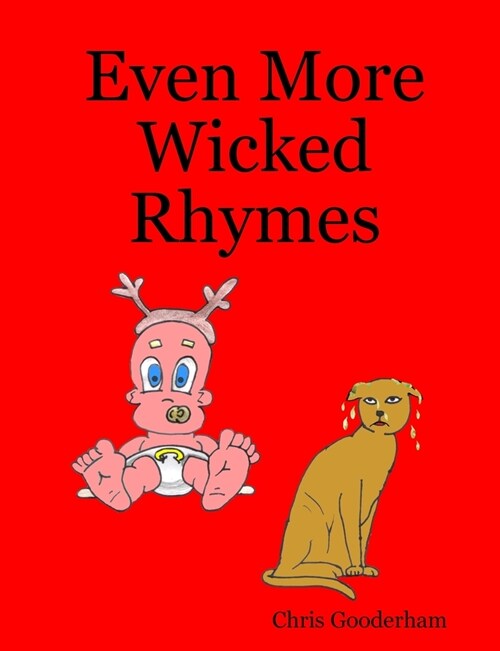 Even More Wicked Rhymes (Paperback)