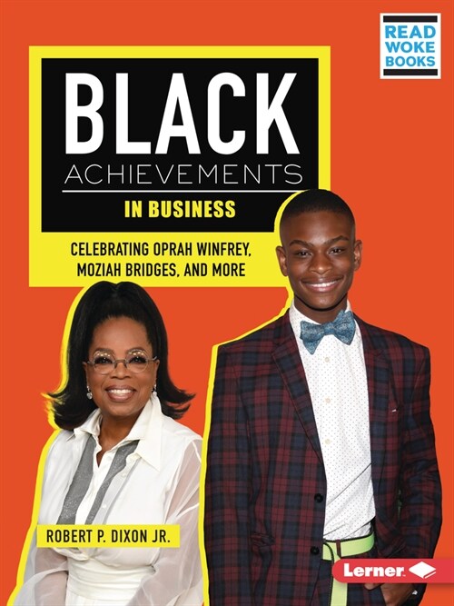 Black Achievements in Business: Celebrating Oprah Winfrey, Moziah Bridges, and More (Paperback)