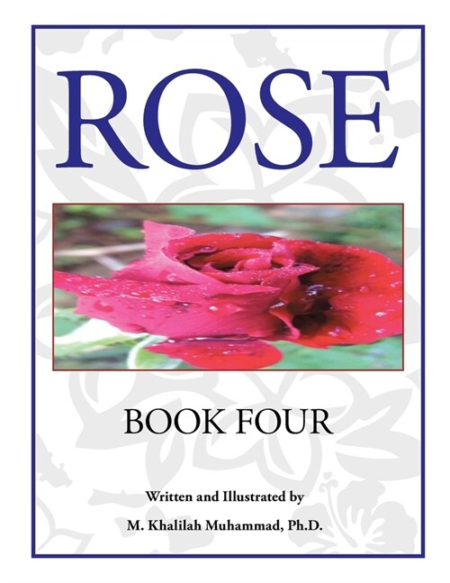 Rose: Book Four (Paperback)