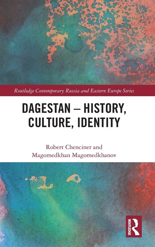 Dagestan - History, Culture, Identity (Hardcover, 1)