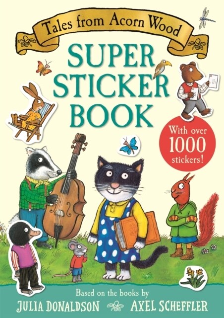 Tales from Acorn Wood Super Sticker Book : With over 1000 stickers! (Paperback)
