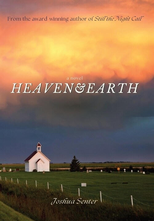 Heaven & Earth (Hardcover)