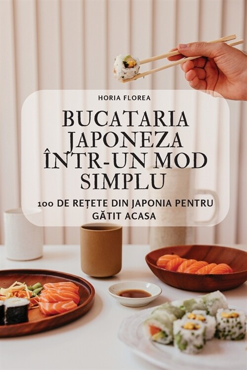 Bucataria Japoneza ?tr-Un Mod Simplu (Paperback)