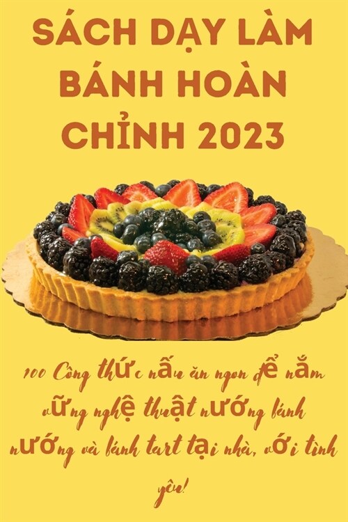 S?h DẠy L? B?h Ho? ChỈnh 2023 (Paperback)