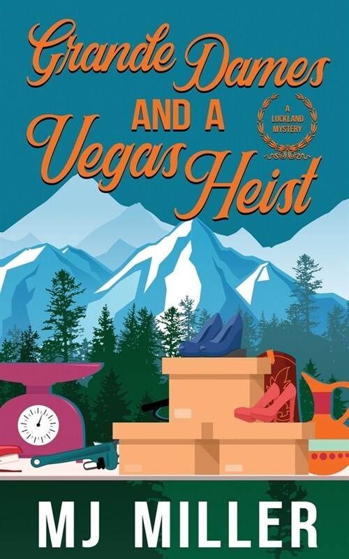 Grande Dames and a Vegas Heist (Paperback)