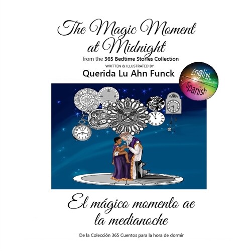 The Magic Moment at Midnight (Paperback)