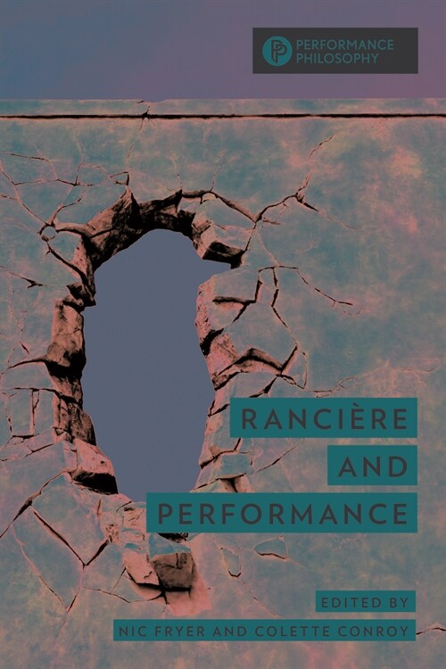 Ranci?e and Performance (Paperback)