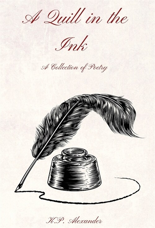 A Quill in the Ink (Hardcover)