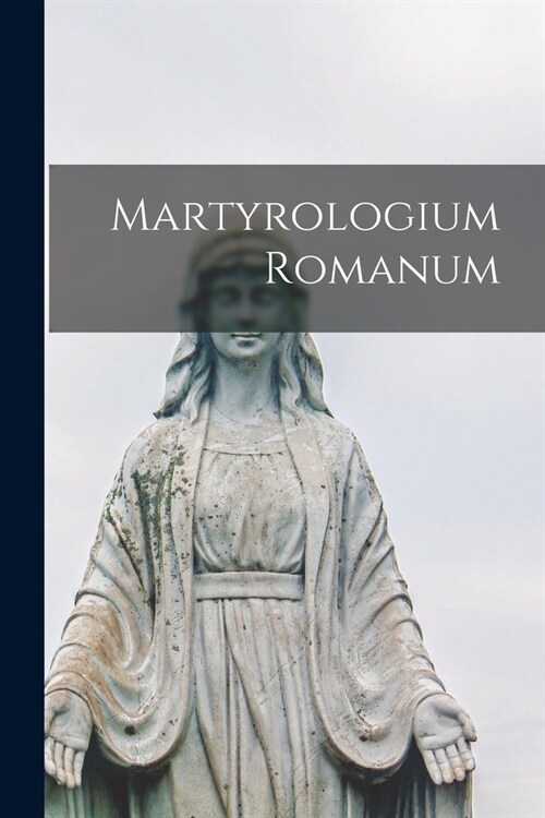 Martyrologium Romanum (Paperback)