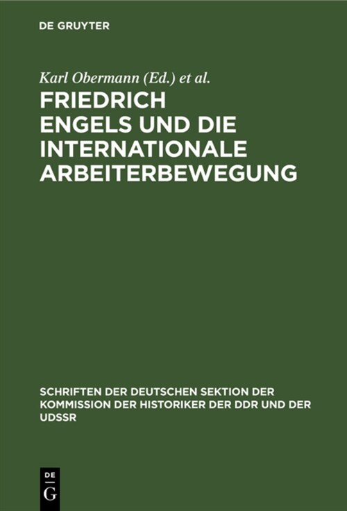 Friedrich Engels Und Die Internationale Arbeiterbewegung (Hardcover, Reprint 2021)