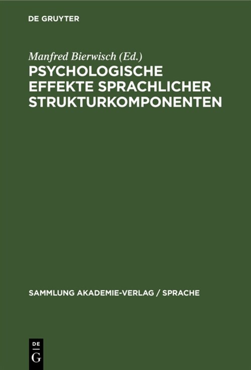 Psychologische Effekte Sprachlicher Strukturkomponenten (Hardcover, Reprint 2021)
