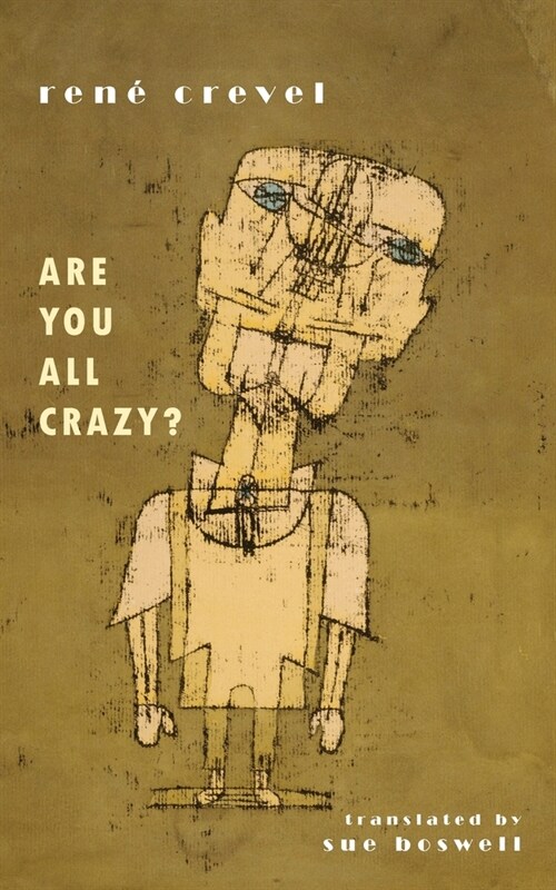 Are You All Crazy? (Paperback)