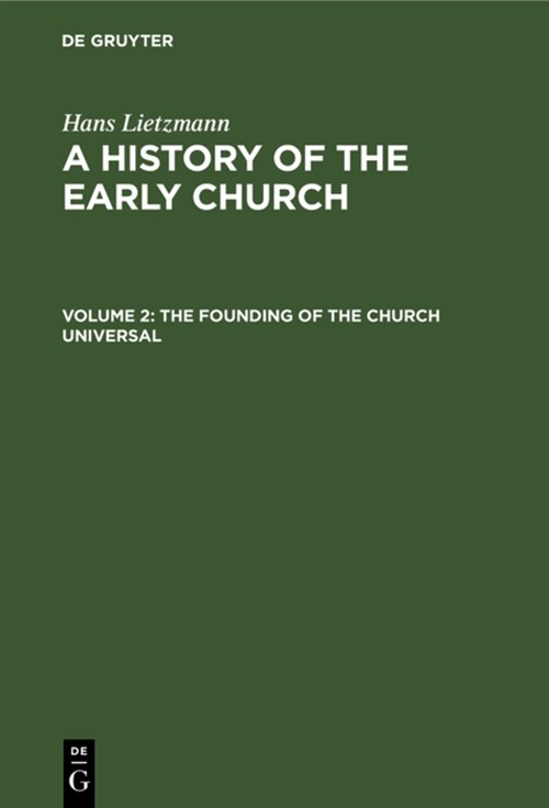 The Founding of the Church Universal (Hardcover, 2, Rev., Reprint)