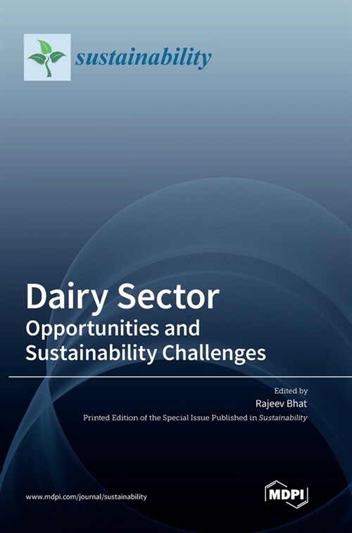 Dairy Sector: Opportunities and Sustainability Challenges (Hardcover)