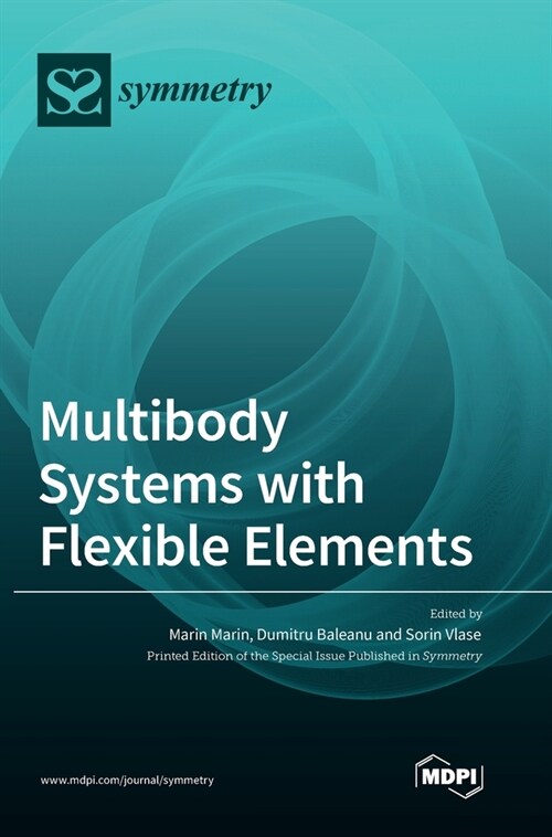 Multibody Systems with Flexible Elements (Hardcover)