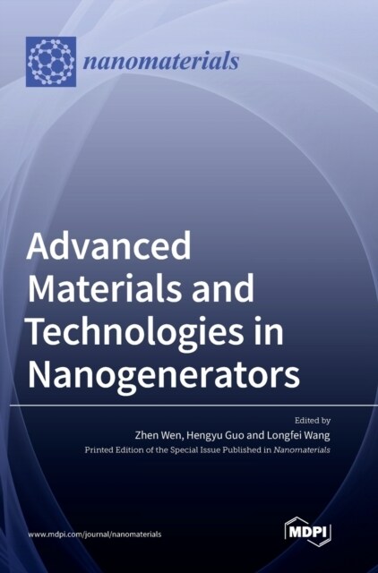 Advanced Materials and Technologies in Nanogenerators (Hardcover)