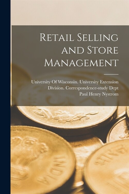 Retail Selling and Store Management (Paperback)