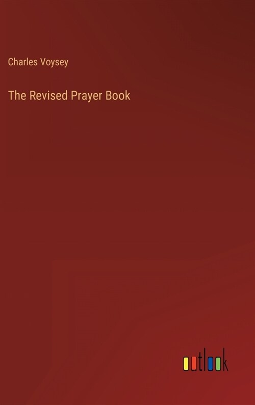 The Revised Prayer Book (Hardcover)