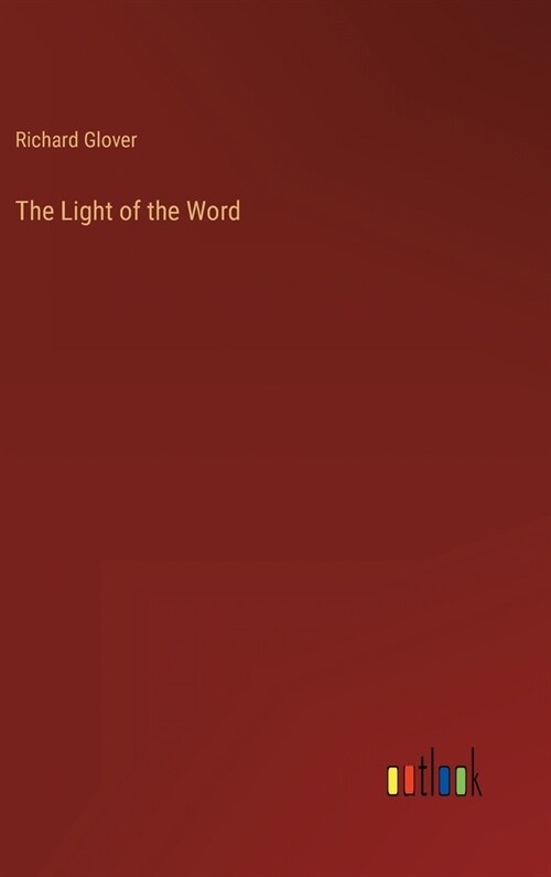 The Light of the Word (Hardcover)