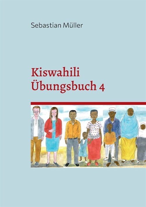 Kiswahili ?ungsbuch 4 (Paperback)