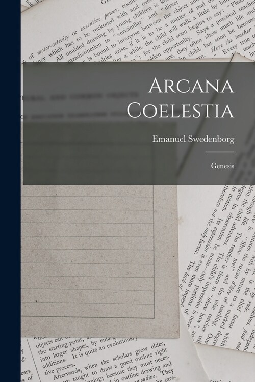 Arcana Coelestia: Genesis (Paperback)