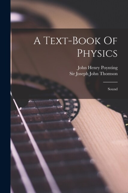 A Text-book Of Physics: Sound (Paperback)
