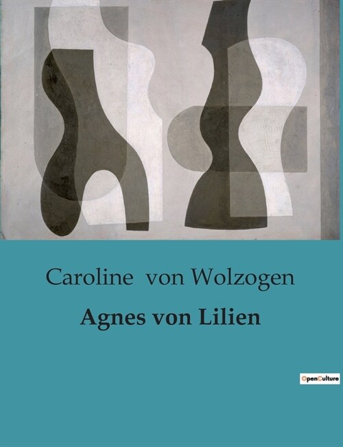 Agnes von Lilien (Paperback)