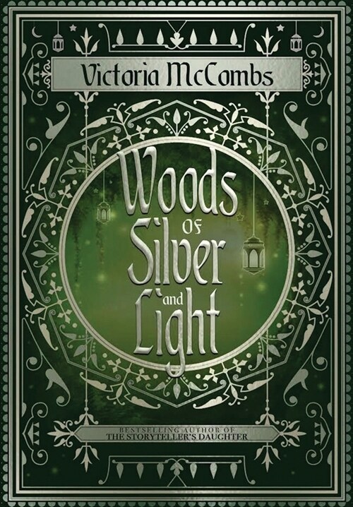 Woods of Silver and Light (Hardcover)