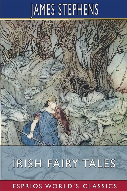 Irish Fairy Tales (Esprios Classics) (Paperback)