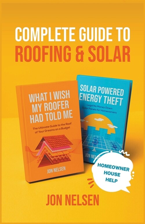 Complete Guide to Roofing and Solar (Paperback)