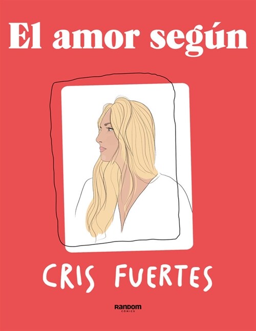 EL AMOR SEGUN (Book)