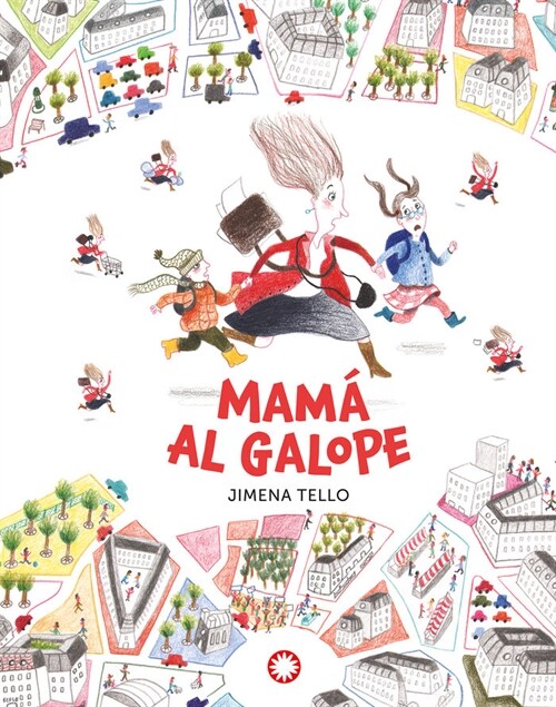 MAMA AL GALOPE (N.E) (Hardcover)