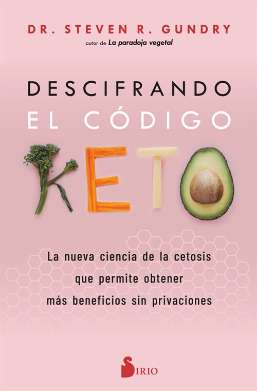 Descifrando El C?igo Keto (Paperback)