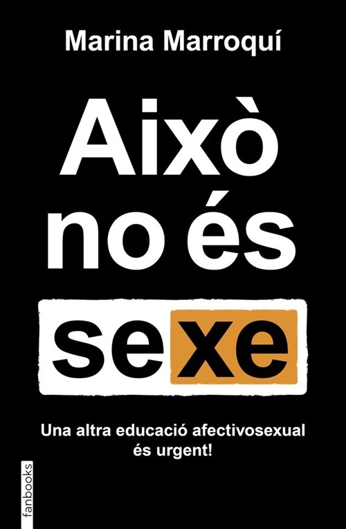 AIXO NO ES SEXE (Paperback)