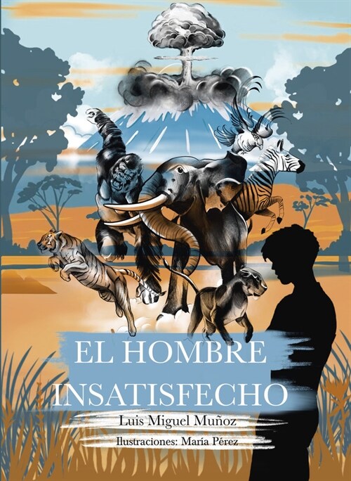 EL HOMBRE INSATISFECHO (Paperback)