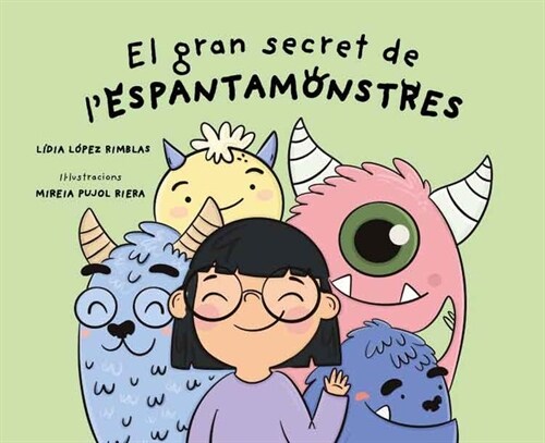 El gran secret de lEspantamonstres (Hardcover)