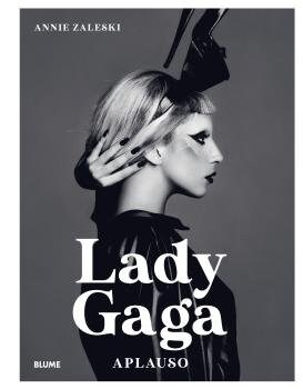 Lady Gaga: Aplauso (Other Book Format)