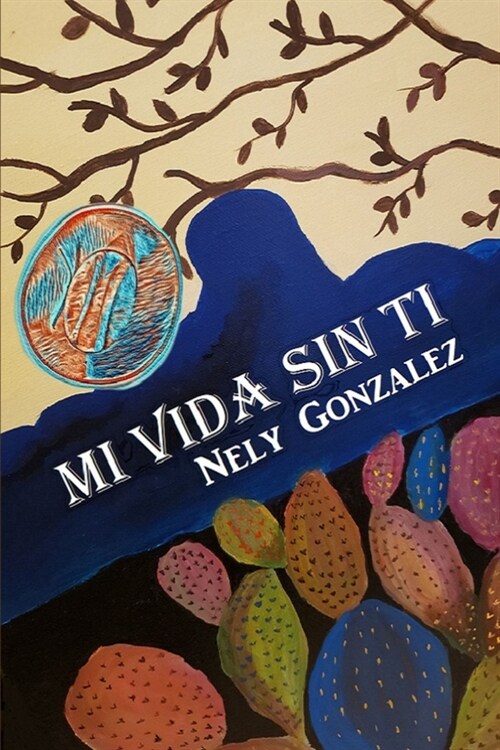 Mi Vida Sin Ti (Paperback)