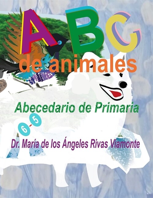 ABC de Animales: Abecedario de Primaria (Paperback)