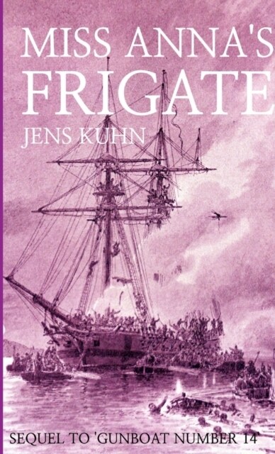 Miss Annas Frigate (Paperback)