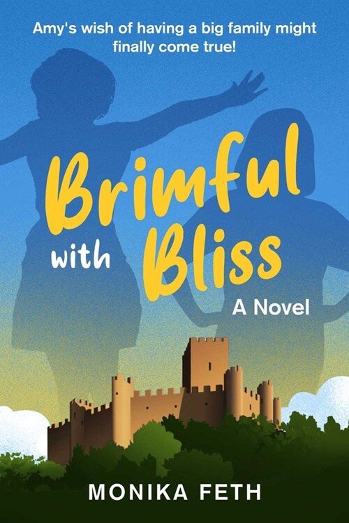 Brimful with Bliss (Paperback)