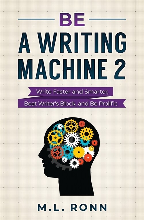 Be a Writing Machine 2 (Paperback)