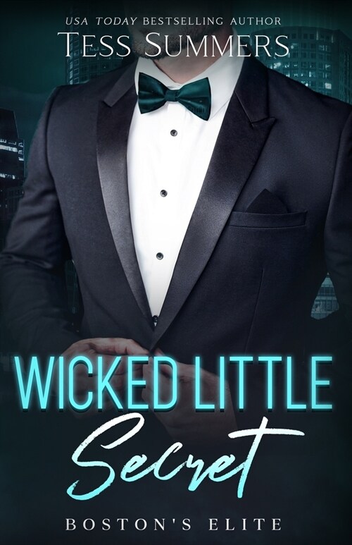 Wicked Little Secret: Bostons Elite (Paperback)