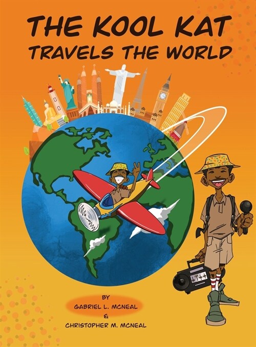 The Kool Kat Travels The World (Hardcover)