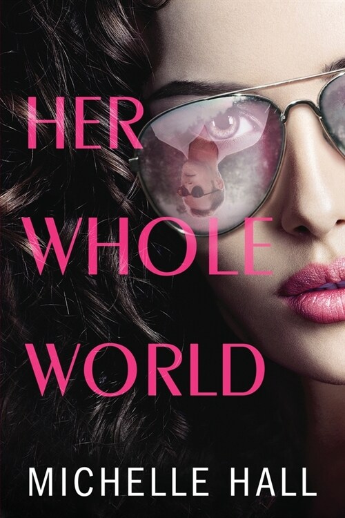 Her Whole World (Paperback)