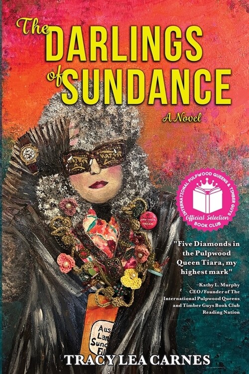 The Darlings of Sundance (Paperback)