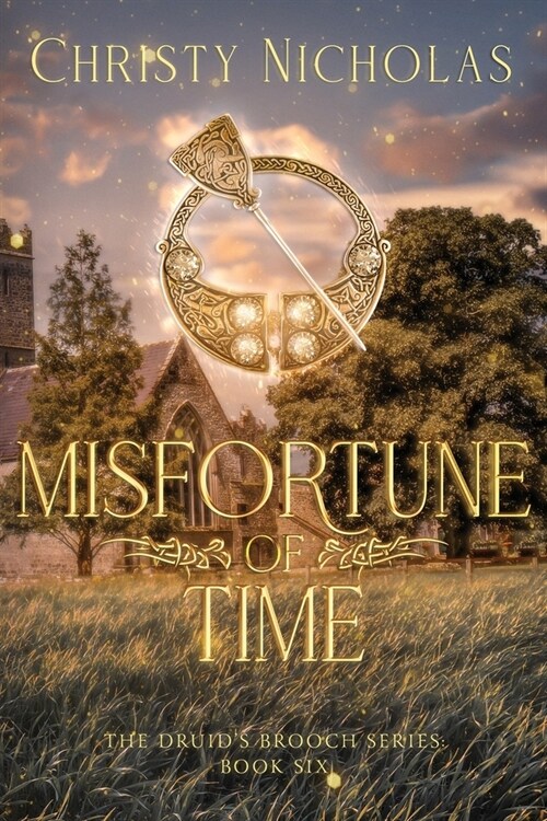 Misfortune of Time: An Irish Historical Fantasy (Paperback)