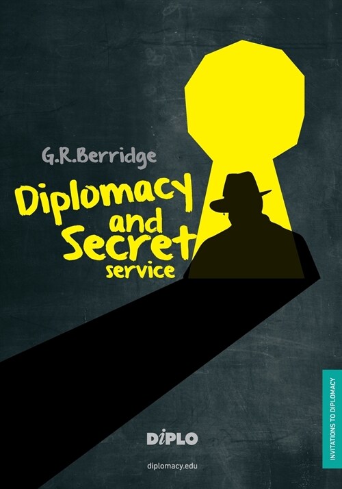 Diplomacy and Secret Service: A Short Introduction (Paperback)