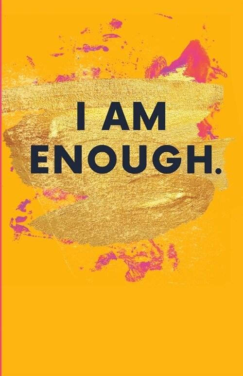 I Am Enough. (Paperback)
