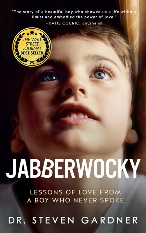 Jabberwocky: Lessons of Love from a Boy Who Never Spoke (Paperback)